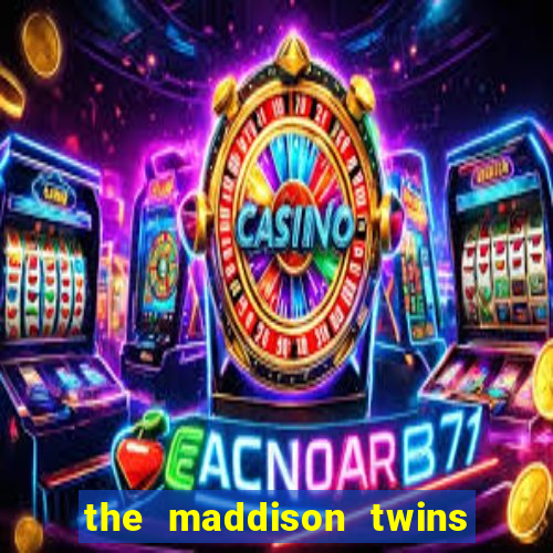 the maddison twins onlyfans free